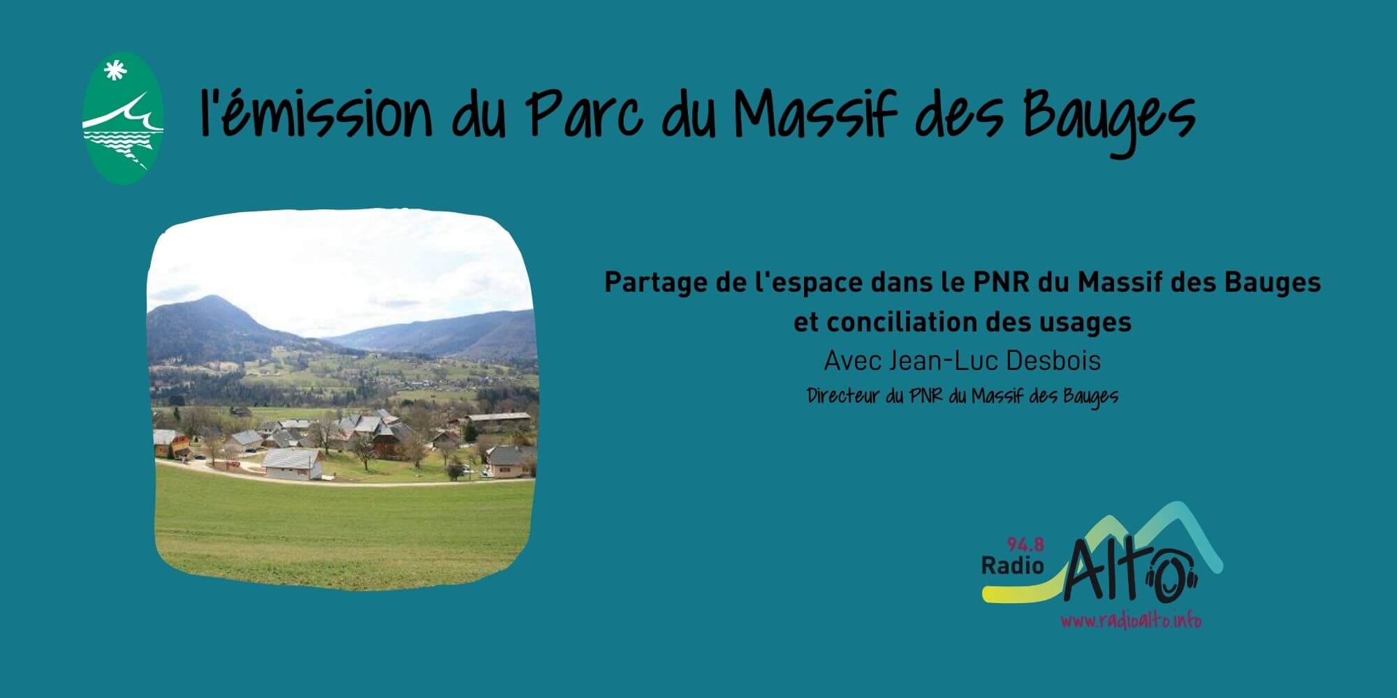 Partage de l&rsquo;espace dans le massif des Bauges – les Racines du Futur
