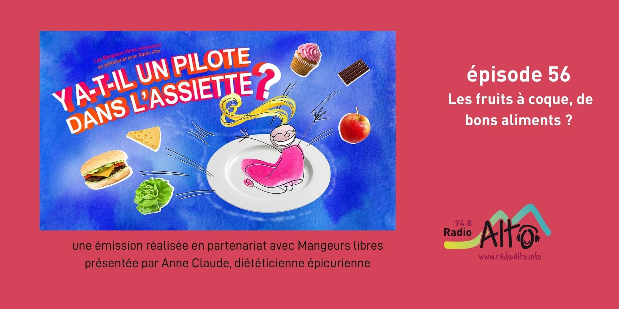 Les fruits à coque, de bons aliments ?- Y a-t-il un pilote dans l&rsquo;assiette? #56