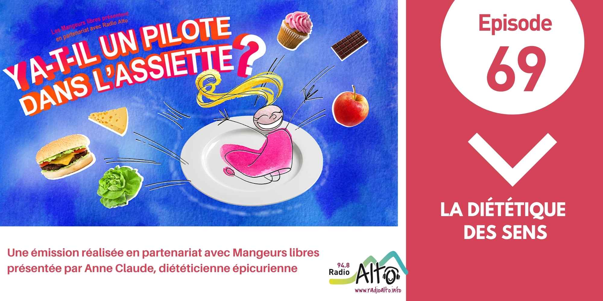 Episode 69 – La diététique des sens