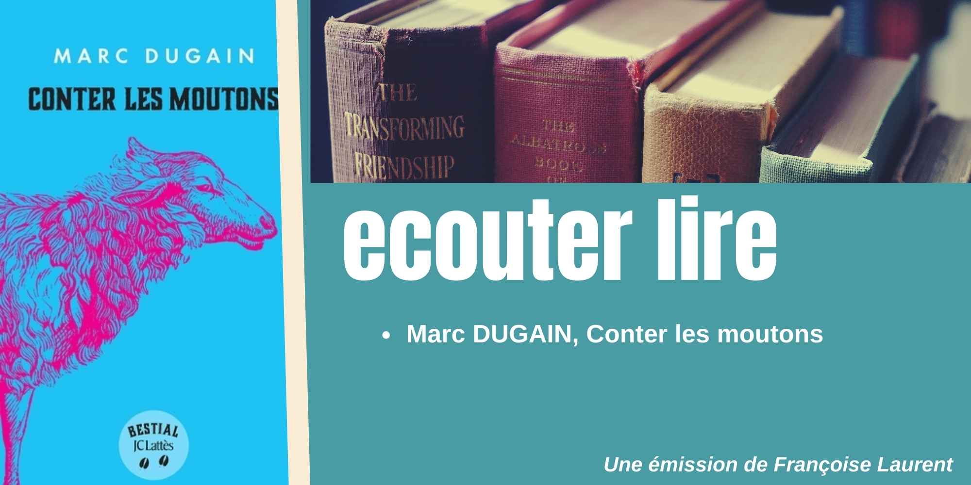 MARC Dugain, Compter les moutons