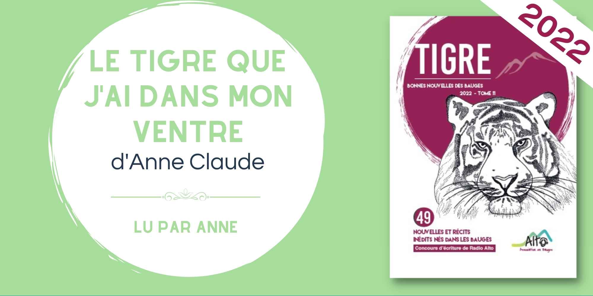 Le tigre que j&rsquo;ai dans mon ventre de Anne Claude, lu par Anne
