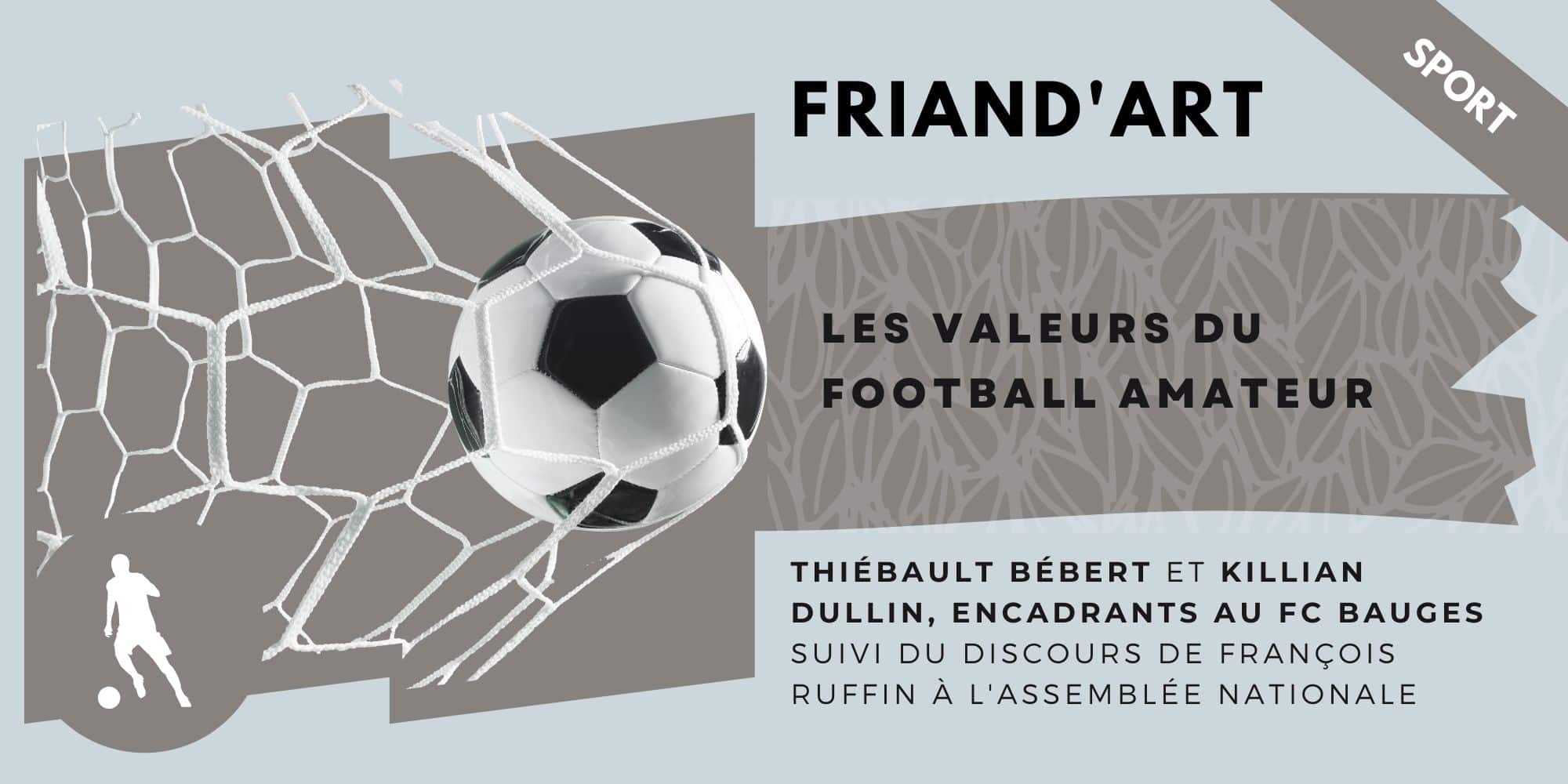 Les valeurs du football amateur