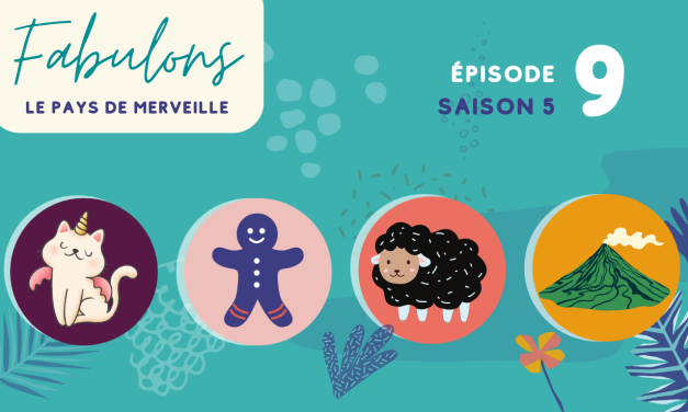 S5E09 – Le pays de Merveille