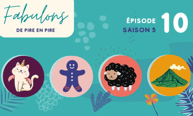 S5E010 – De pire en pire