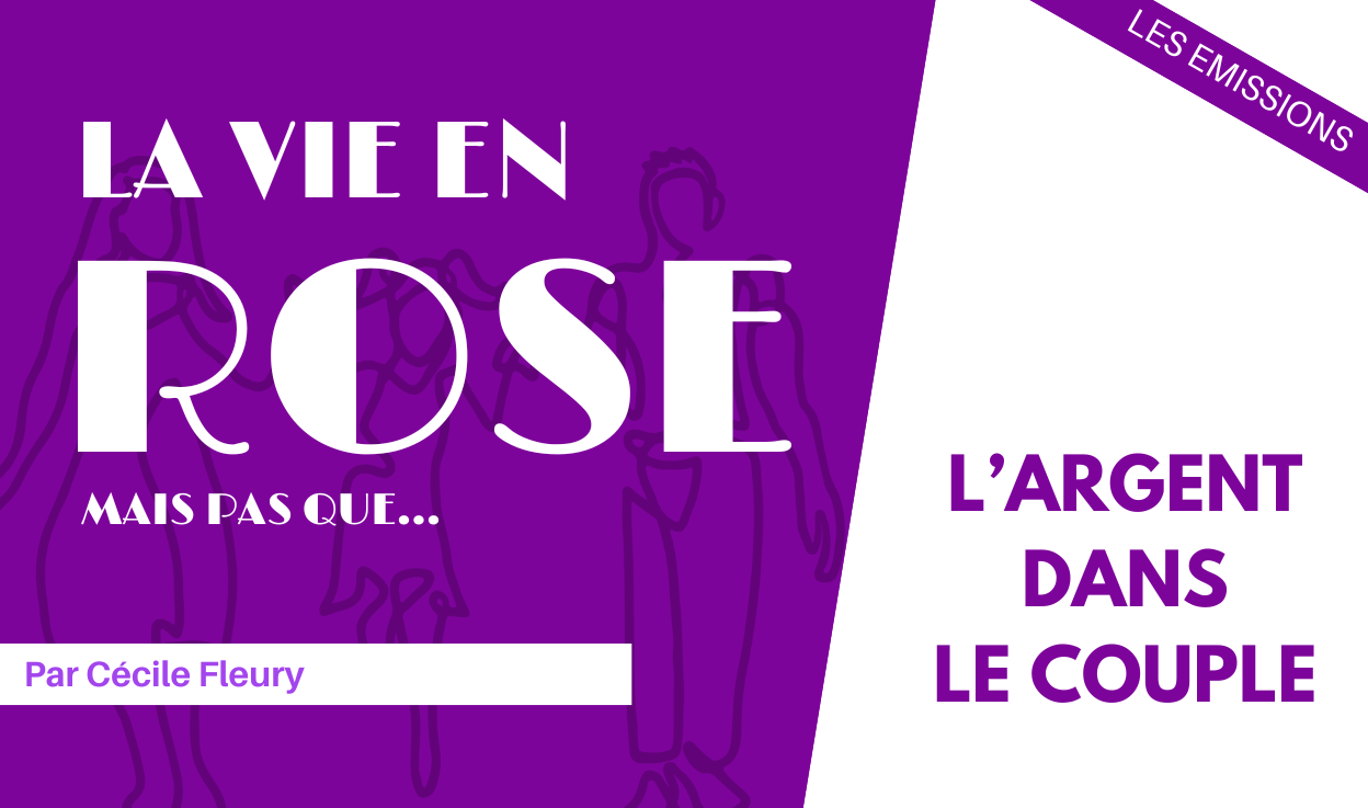 L&rsquo;argent dans le couple