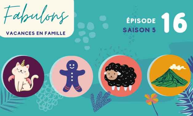 S5E16 – Vacances en famille