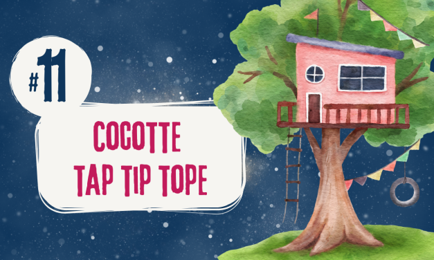 #11 Cocotte tap tip tope