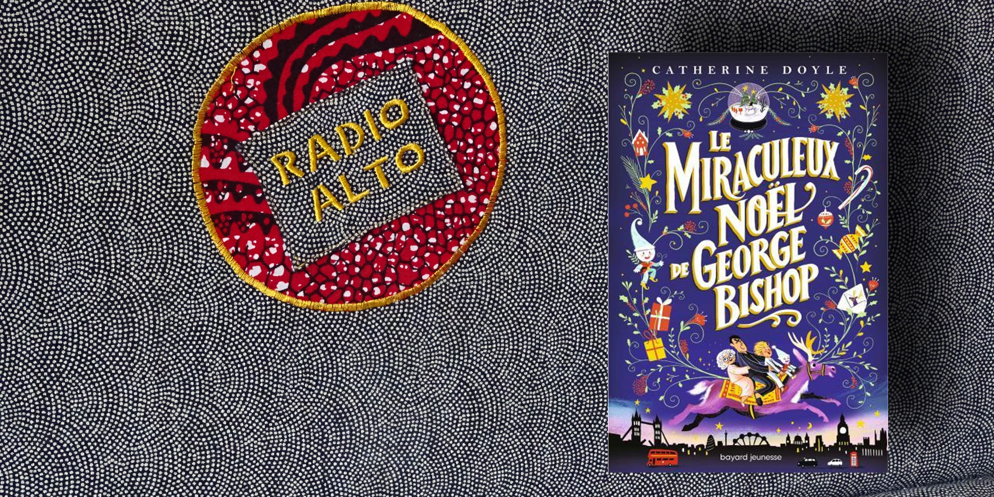 Le miraculeux Noël de George Bishop – Catherine Doyle